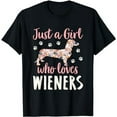 thumbnail image 1 of Just a Girl Who Loves Wieners Funny Dachshund Dog T-Shirt, 1 of 5