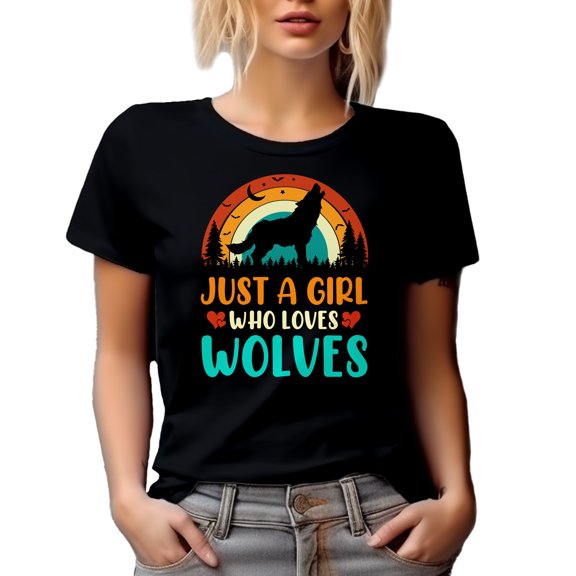 Just a Girl Who Loves Wolves, Wolf Lover Quote, Black T-Shirt, Medium