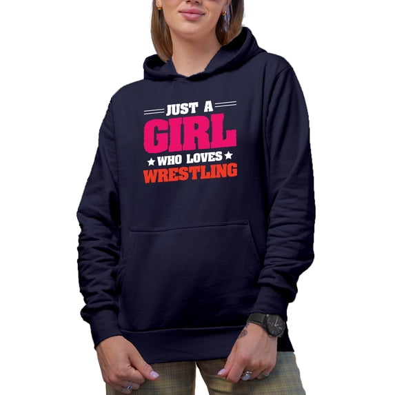 Just a Girl Who Loves Wrestling, Martial Arts Lover Quote, Navy Blue Hooded Sweatshirt or Hoodie, Small