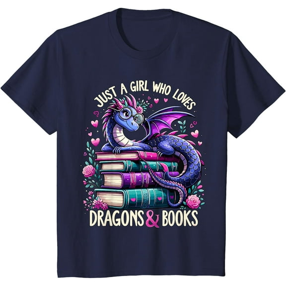 Just a Girl who loves Dragons and Books Dragon Reading Unisex T-Shirt for Men Women Kids Toddler,Navy Color,Size L