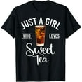 thumbnail image 1 of Just a Girl who loves Sweet Tea T-Shirt, 1 of 4