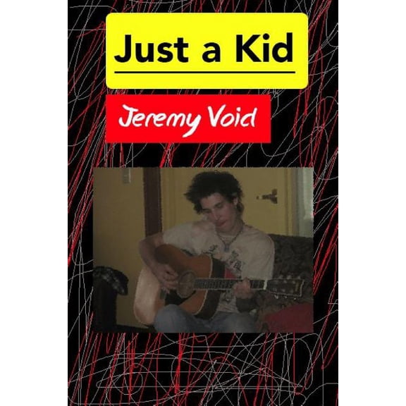Just a Kid, (Paperback)