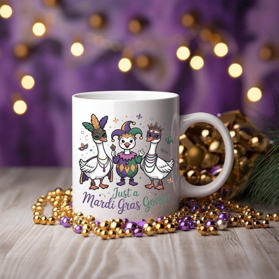 Just a Mardi GR1AS Goose Mug, Funny Fat Tuesday Coffee Cup, New Or1leans C1Arnival Gift, Jester Geese Mug, Cute Purple Green Gold Party Favor