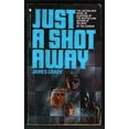 thumbnail image 1 of Pre-Owned Just a Shot Away (Unknown) 0553262688 9780553262681, 1 of 1