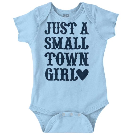 Just a Small Town Girl Bodysuit Jumper Girls Infant Baby Brisco Brands 12M