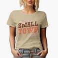 thumbnail image 1 of Just a Small Town Girl, Country Themed Merch Gift, Tan T-Shirt, Medium, 1 of 5