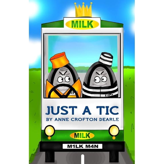 Just a Tic: Tic's Tales, (Paperback)