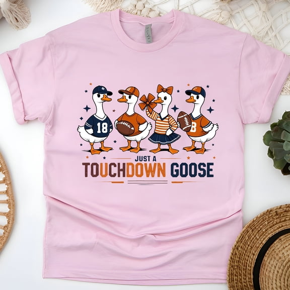 Just a Touchdown Goose T-Shirt | Funny Game Day Football Graphic Tee, Light Pink, Size S