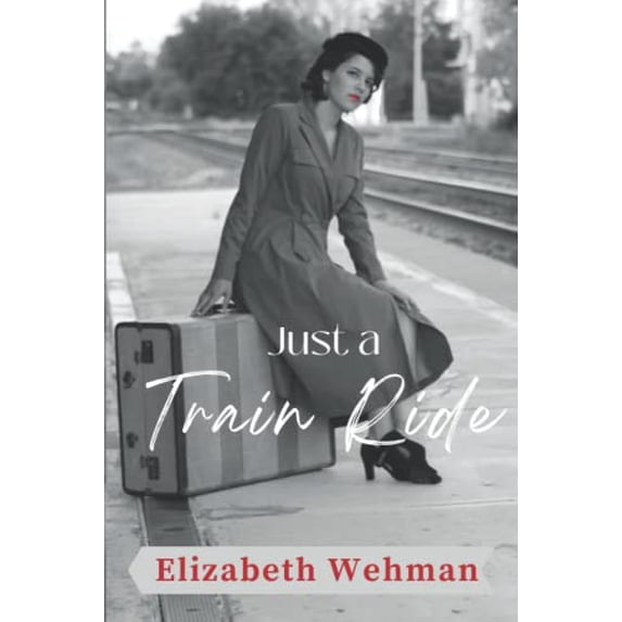 Pre-Owned Just a Train Ride Paperback