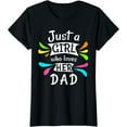 thumbnail image 1 of Just a girl who loves her dad Cute Daddy's Little Girl T-Shirt, 1 of 4