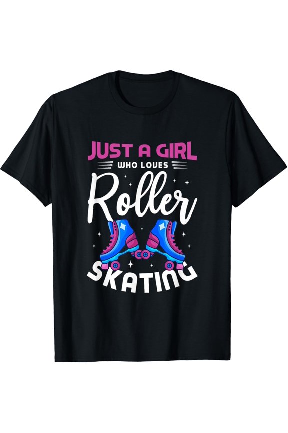 Just a girl who loves roller skating roller skate skating T-Shirt