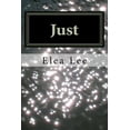 thumbnail image 1 of Just: a story of the lost and found (Paperback), 1 of 1