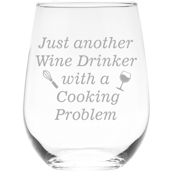 C&M Personal Gifts 17 oz Just Another Wine Drinker With a Cooking Problem Funny Gift for Chefs Stemless Wine Glass