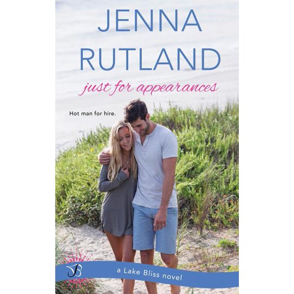Lake Bliss: Just for Appearances (Paperback)