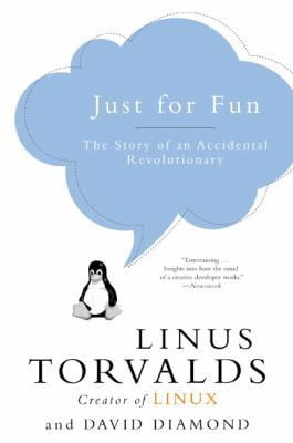 Just for Fun: The Story of an Accidental Revolutionary, (Paperback)