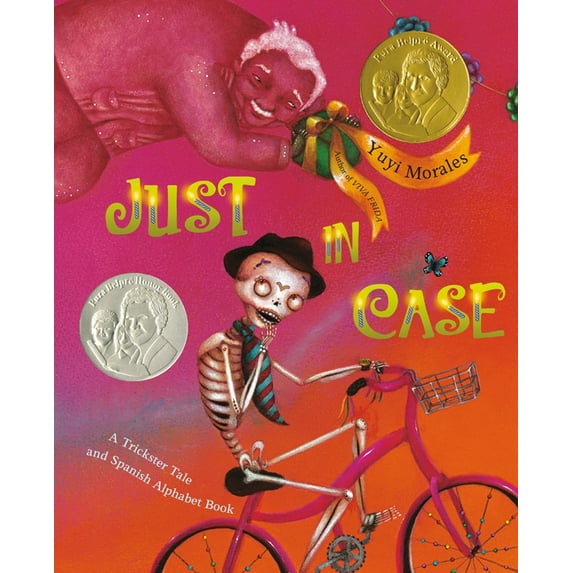 Just in Case: A Trickster Tale and Spanish Alphabet Book (Paperback)