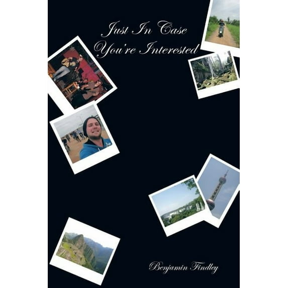 Just in Case You're Interested, (Paperback)