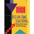 thumbnail image 1 of Pre-Owned Just-in-Time Teaching : Blending Active Learning with Web Technology (Paperback) 9780130850348, 1 of 1
