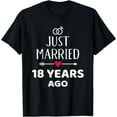 thumbnail image 1 of Just married 18 years ago for 18th wedding anniversary T-Shirt, 1 of 4