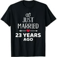 thumbnail image 1 of Just married 23 years ago for 23rd wedding anniversary T-ShirtMen's and women's gift, black and white T-shirt, size: Extra large S-4XL, 1 of 4