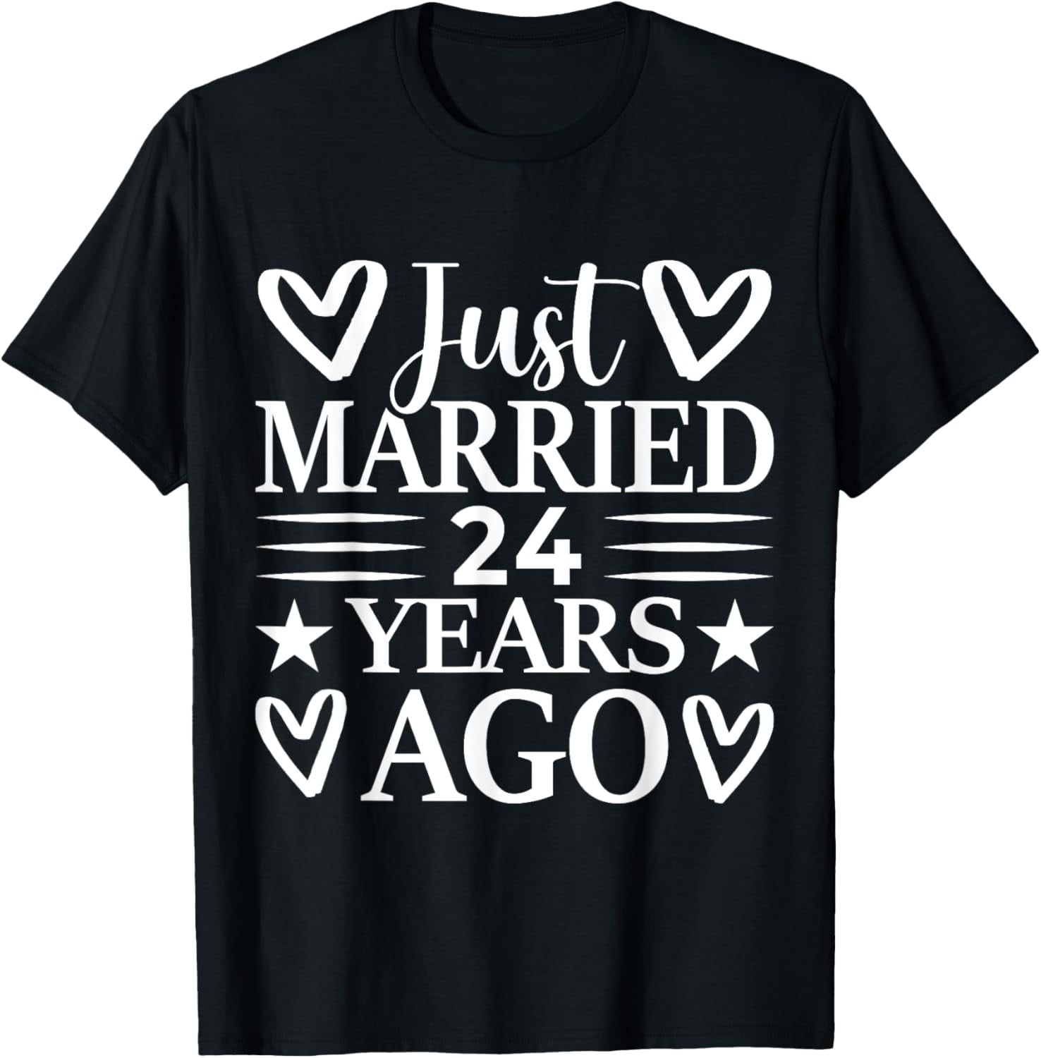 Just married 24 years ago funny 24th Wedding anniversary TShirt100