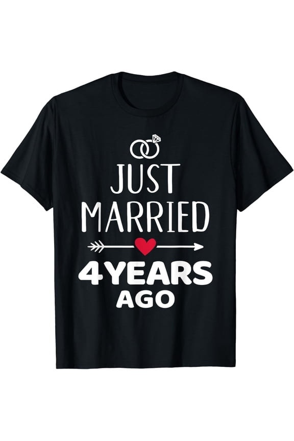 Just married 4 years ago 4th wedding anniversary T-Shirt