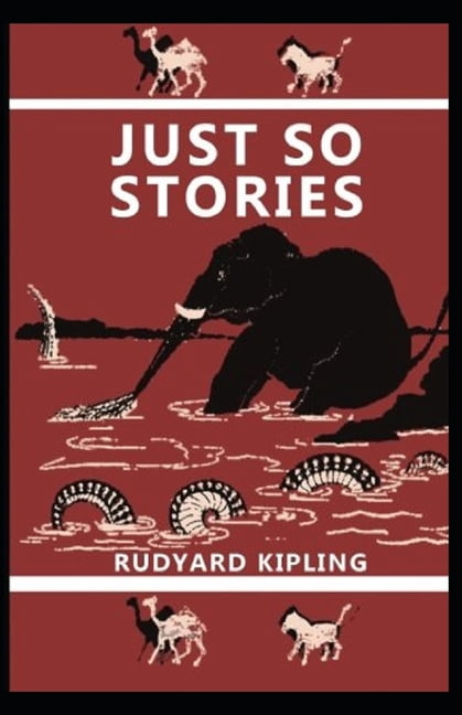 Just so Stories Annotated (Paperback)