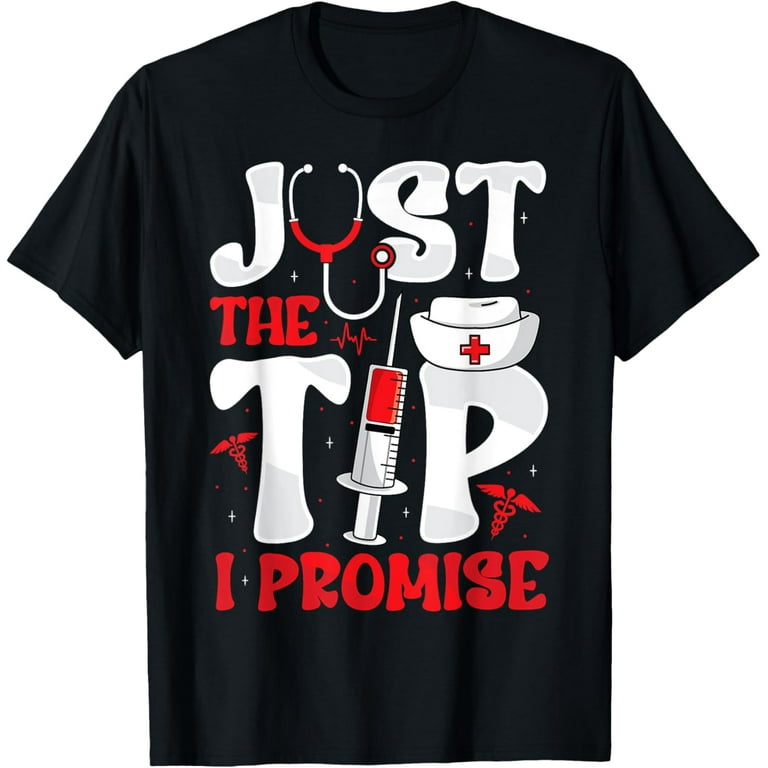 Phlebotomy Just The Tip Shirt Phlebotomist Tshirt Womens Men Phlebotomy Just The Tip Shirt Phlebotomist Tshirt Womens Men
