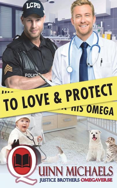 Justice Brothers Omegaverse: To Love and Protect His Omega (Paperback)