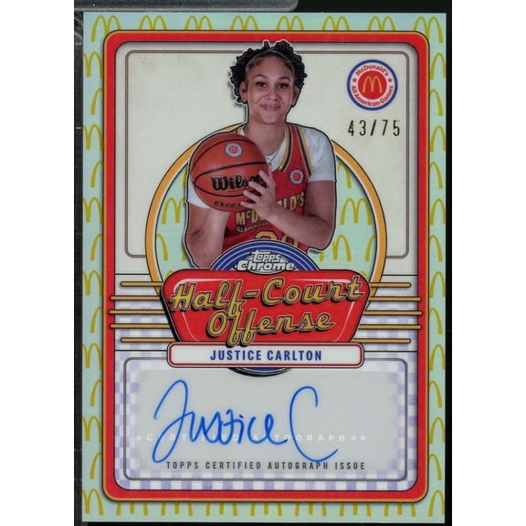 Justice Carlton Card 2024 Topps Chrome McDonald's Autograph Logo Refractor #JUS