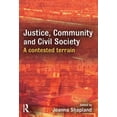 thumbnail image 1 of Pre-Owned Justice, Community and Civil Society : A Contested Terrain (Paperback) 9781843922995, 1 of 1