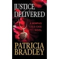thumbnail image 1 of Justice Delivered: A Memphis Cold Case Novel (Hardcover)(Large Print), 1 of 1