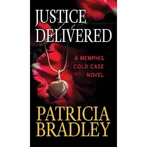 Justice Delivered: A Memphis Cold Case Novel (Hardcover)(Large Print)