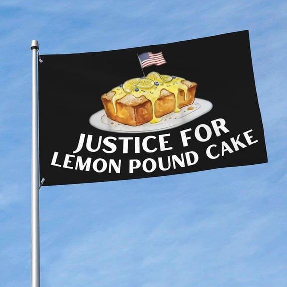 Justice For Lemon Poundd Cake 3x5 Ft Flag Yard Garden Banner