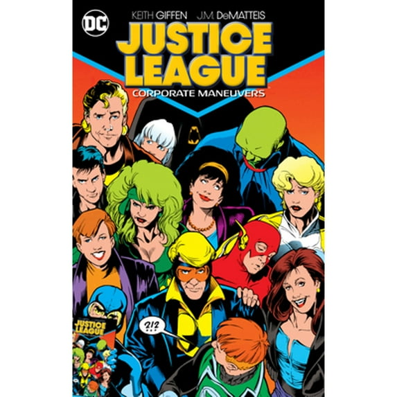 Pre-Owned Justice League: Corporate Maneuvers (Paperback 9781401299064) by Keith Giffen