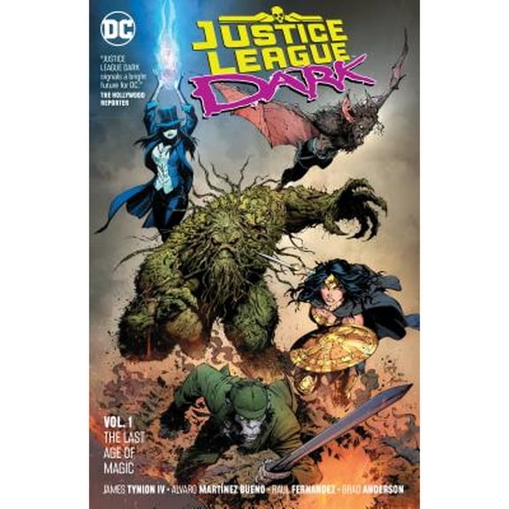 Pre-Owned Justice League Dark Vol. 1: The Last Age of Magic (Paperback) 1401288111 9781401288112