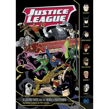 Justice League Injustice Gang and the Deadly Nightshade, (Paperback)