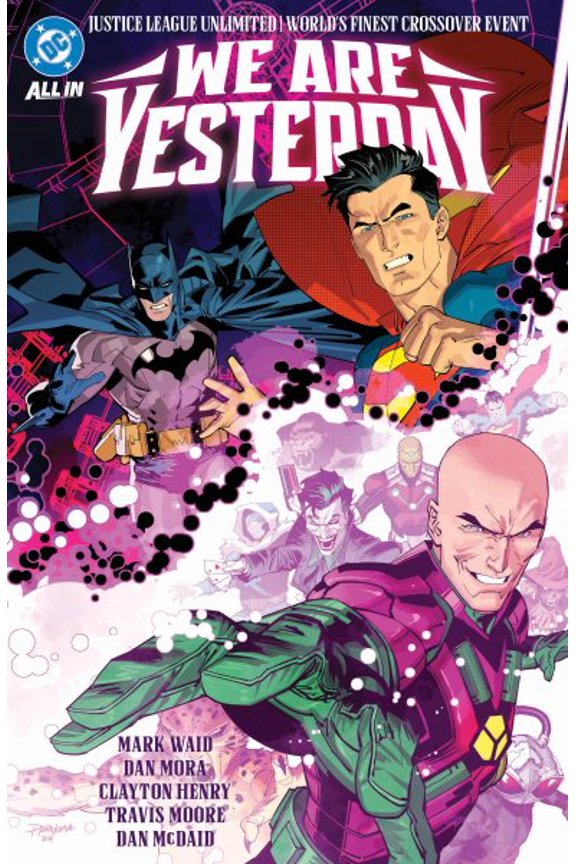 Pre-Owned Justice League Unlimited/World's Finest: We Are Yesterday, (Hardcover)