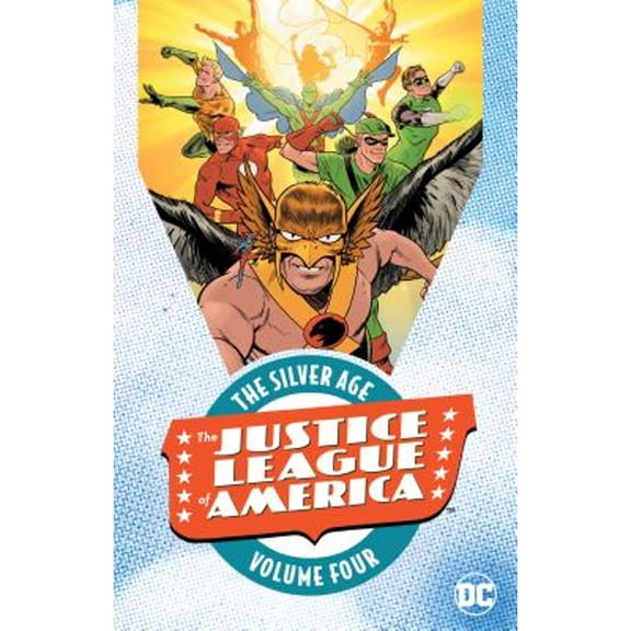 Pre-Owned Justice League of America: The Silver Age Vol. 4 (Paperback) 1401280617 9781401280611
