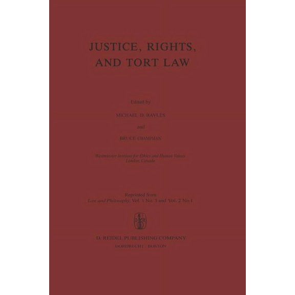 Justice, Rights, and Tort Law, (Paperback)
