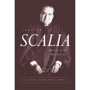 Pre-Owned Justice Scalia: Rhetoric and the Rule of Law (Paperback 9780226601823) by Brian G Slocum, Francis J Mootz III