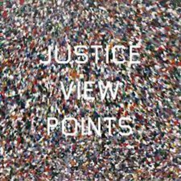 Justice - Viewpoints - Music & Performance - CD