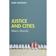 Justice and Cities Metro Morals, Paperback