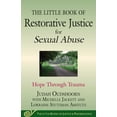 thumbnail image 1 of Justice and Peacebuilding: The Little Book of Restorative Justice for Sexual Abuse : Hope through Trauma (Paperback), 1 of 1