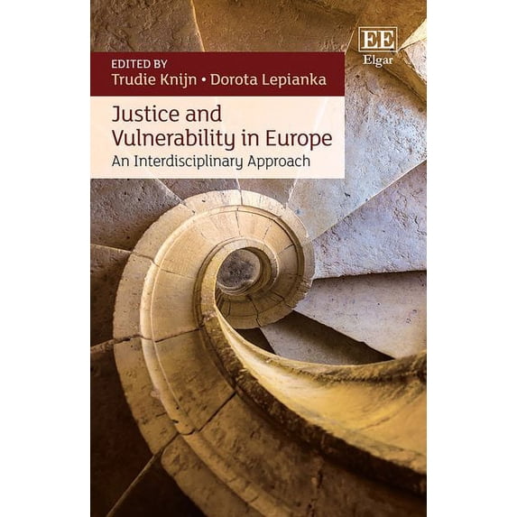 Justice and Vulnerability in Europe : An Interdisciplinary Approach