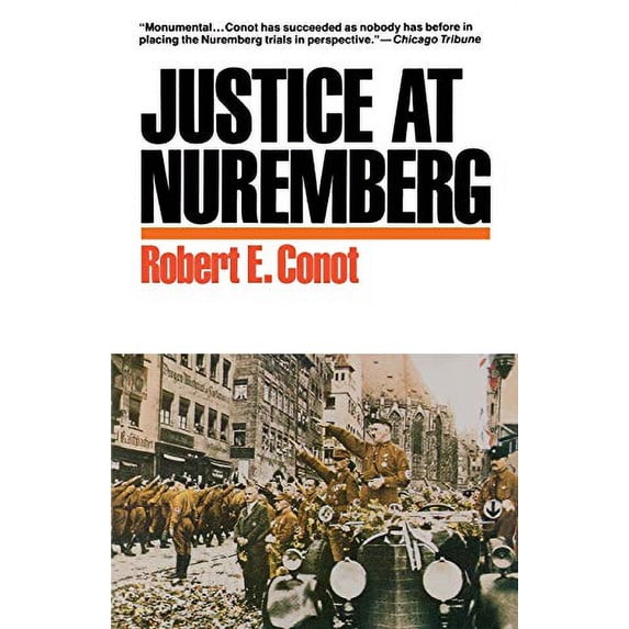Pre-Owned Justice at Nuremberg (Paperback) 0881840327 9780881840322