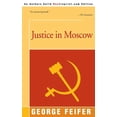 thumbnail image 1 of Justice in Moscow  Paperback  0595167306 9780595167302 George Feifer, 1 of 1