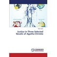 thumbnail image 1 of Justice in Three Selected Novels of Agatha Christie (Paperback), 1 of 1