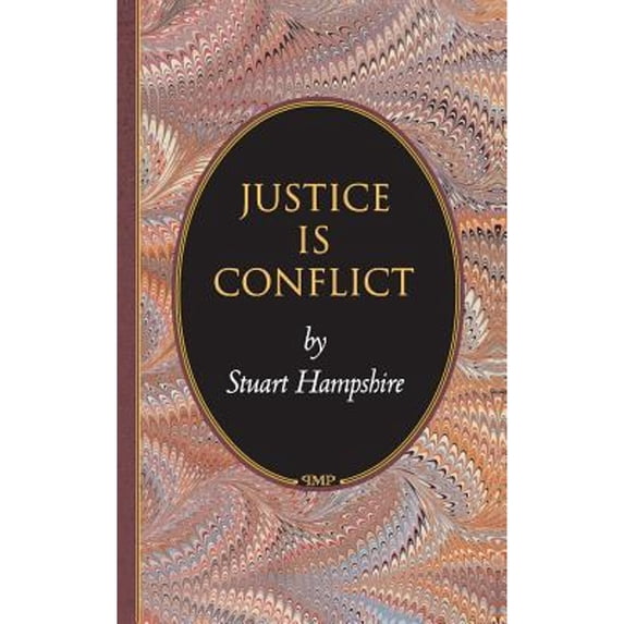 Pre-Owned Justice is Conflict (Paperback) 0691089744 9780691089744
