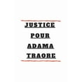 thumbnail image 1 of Justice pour ADAMA TRAORE: pas de justice pas de paix; Fragility; Talk About Racism (Paperback), 1 of 1